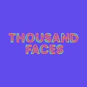 thousand faces